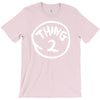 thing 2 T-Shirt