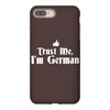 trust me, i'm german iPhone 8 Plus