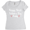 Happy First Father's Day Daddy Women's Triblend Scoop T-shirt