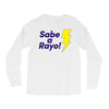 sabe a rayo Long Sleeve Shirts
