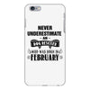 never underestimate an old man who was born in february iPhone 6/6s Plus Case