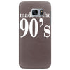 ladies made in the 90s Samsung Galaxy S7 Edge