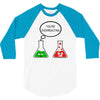 you're overreacting 3/4 Sleeve Shirt