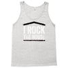 i rock the house Tank Top