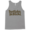 nevertheless, she persisted Tank Top