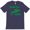 born to ride horse riding pony horse T-Shirt