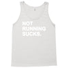 not running sucks Tank Top