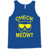 check meowti Tank Top