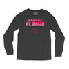 On Wednesdays We Smash The Patriarchy Long Sleeve Shirts