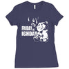 ted friday is highday Ladies Fitted T-Shirt