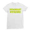 Humboldt Strong Ladies Fitted T-Shirt