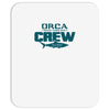 orca crew Mousepad