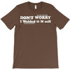 don't worry T-Shirt