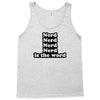 nerd is the word Tank Top