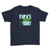 papa's little fishin buddy Youth Tee