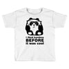 i liked bamboo Toddler T-shirt