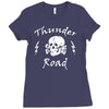 thunder road Ladies Fitted T-Shirt