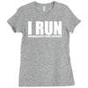 i run Ladies Fitted T-Shirt
