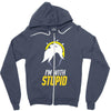 im with stupid Zipper Hoodie