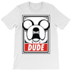 dude T-Shirt