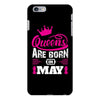 Queens Are Born in May iPhone 6/6s Plus Case