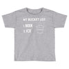 my bucket list beer ice Toddler T-shirt