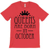 queens are born in october (2) T-Shirt