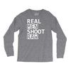 real men shoot raw funny photography Long Sleeve Shirts