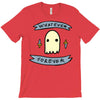 whatever forever T-Shirt