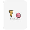 better together Mousepad