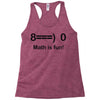 math is fun Racerback Tank