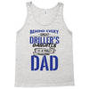 Behind Every Great Driller's Daughters Is A Truly Amazing Dad Tank Top