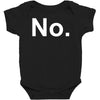 no funny new Baby Bodysuit