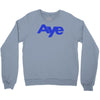 vote aye for scotland scottish yes independence Crewneck Sweatshirt