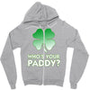 who is your paddy copy Zipper Hoodie