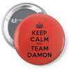 team damon salvatore Pin-back button