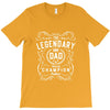 The Legendary Dad World Champion T-Shirt