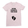 Extra Thankful This Year Ladies Fitted T-Shirt