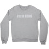 i'm so kiding Crewneck Sweatshirt