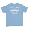 little man mustache first Youth Tee