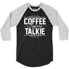 coffee before talkie funny 3/4 Sleeve Shirt