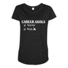 teacher career goals Maternity Scoop Neck T-shirt