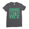 straight outta pre k Ladies Fitted T-Shirt