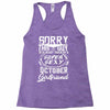 This Guy Is Taken By A Super Sexy October Girlfriend Racerback Tank