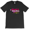 ALWAYS BEAUTIFUL T-Shirt