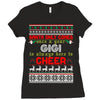 Santa Only Comes Once A Year Gigi Is Always Here To Cheer Ladies Fitted T-Shirt
