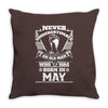 Never Underestimate Old Man Who Was Born May Throw Pillow