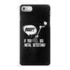 beep if you dig metal detecting iPhone 7 Case