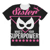 What's Your Superpower? All Over Women's T-shirt