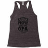 My Favorite People Call Me Opa Racerback Tank
